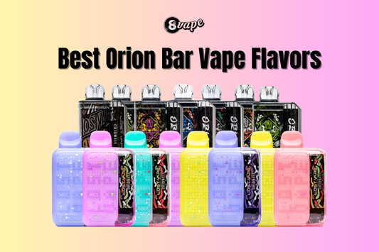 14 Best Orion Vape Flavors of 2024