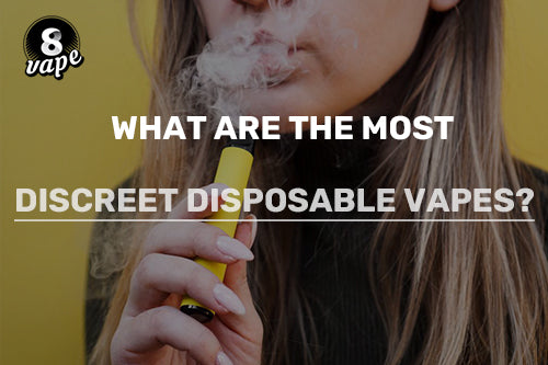 the-most-discreet-disposable-vapes-guide-top-rated-vapes-reviewed