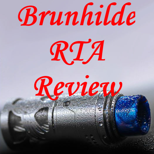 Vapefly Brunhilde RTA Review, The Best RTA Ever Made?