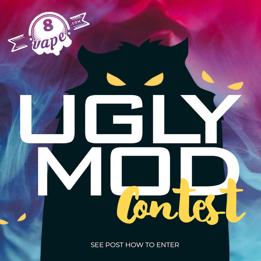 EightVape's Ugly Mod Contest