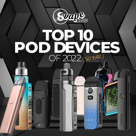 10 Best Pod Devices of 2023
