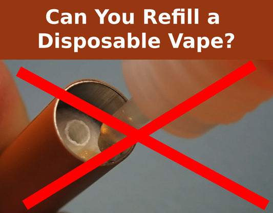 Can you Refill a Disposable Vape?
