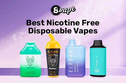 best nicotine free disposable vapes