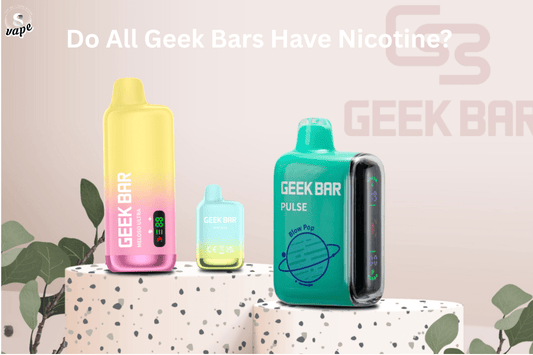 do all geek bar have nicotine