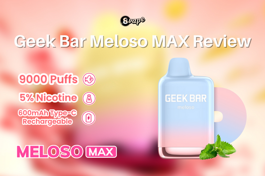 geek bar meloso max review