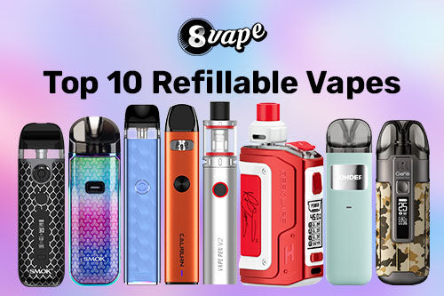 top-refillable-vapes-of-2023-enjoy-flavor-freedom-and-ease