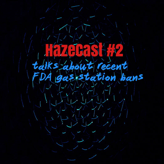 Hazecast #2 Huge FDA News