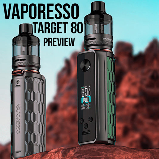 Vaporesso Target 80 Kit Review