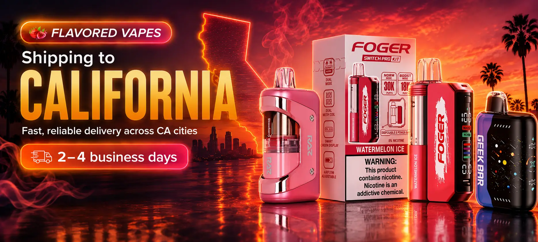 buy flavored vapes to california