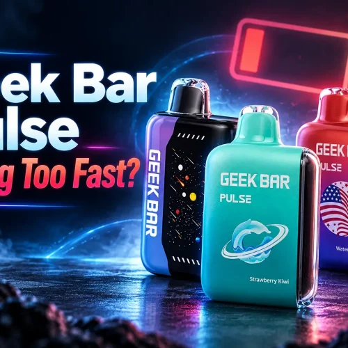 Geek Bar Pulse Dying Too Fast? Fix It in 60 Seconds (2026)