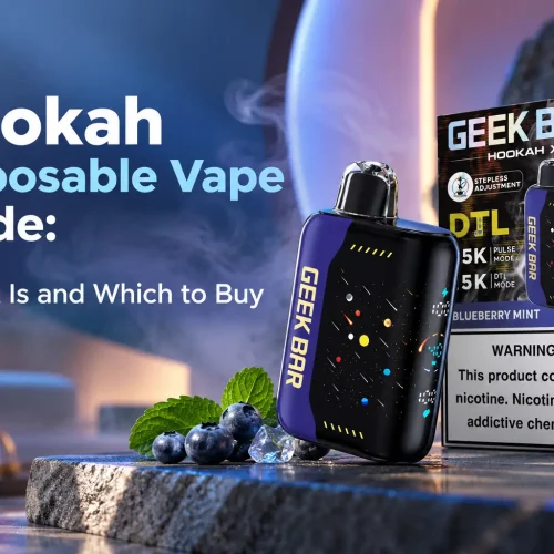 Hookah Disposable Vapes: 4 Geek Bar DTL Picks (2026)